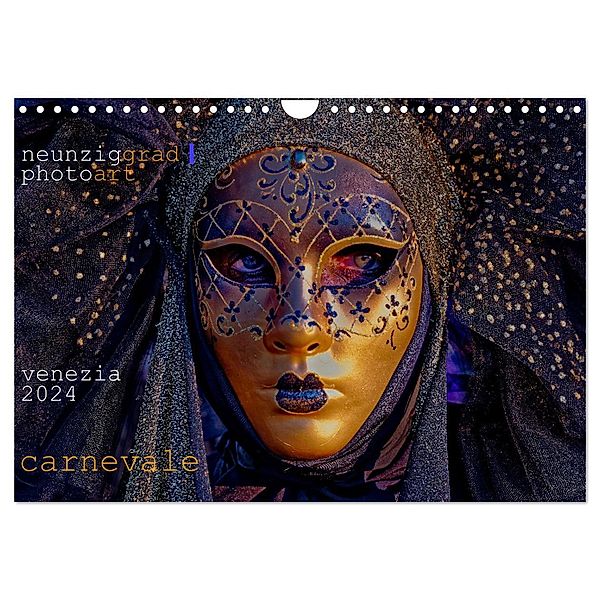 neunziggrad I photoart: venezia carnevale (Wandkalender 2024 DIN A4 quer), CALVENDO Monatskalender, Calvendo, Jörn Heller
