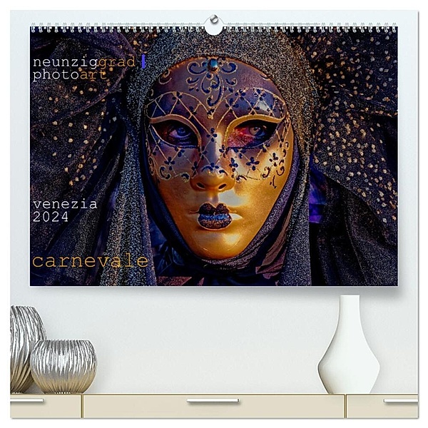 neunziggrad I photoart: venezia carnevale (hochwertiger Premium Wandkalender 2024 DIN A2 quer), Kunstdruck in Hochglanz, Calvendo, Jörn Heller