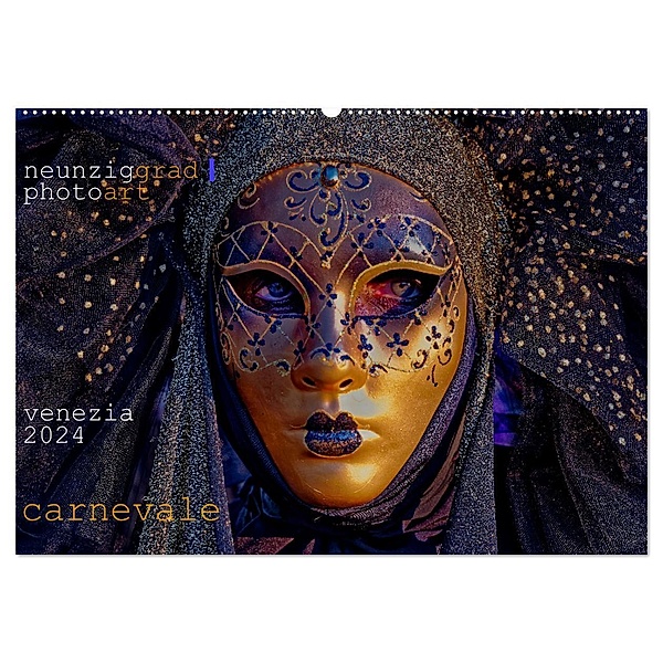 neunziggrad I photoart: venezia carnevale (Wandkalender 2024 DIN A2 quer), CALVENDO Monatskalender, Calvendo, Jörn Heller