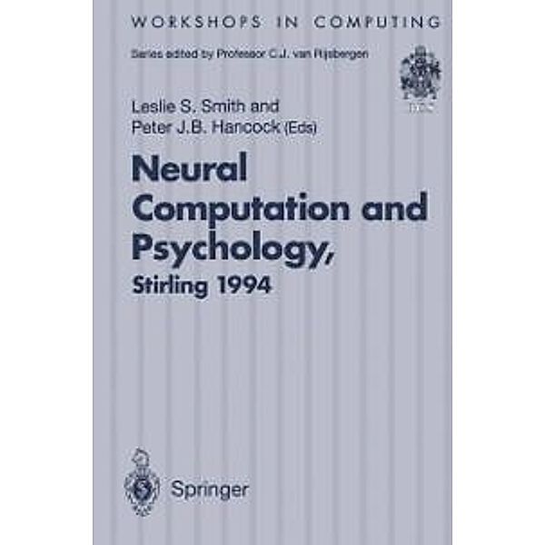 Neural Computation and Psychology / Workshops in Computing