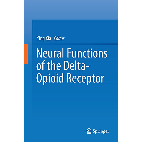 Neural Functions of the Delta-Opioid Receptor