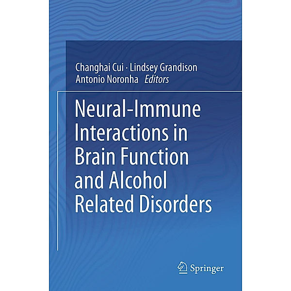 Neural-Immune Interactions in Brain Function and Alcohol Related Disorders