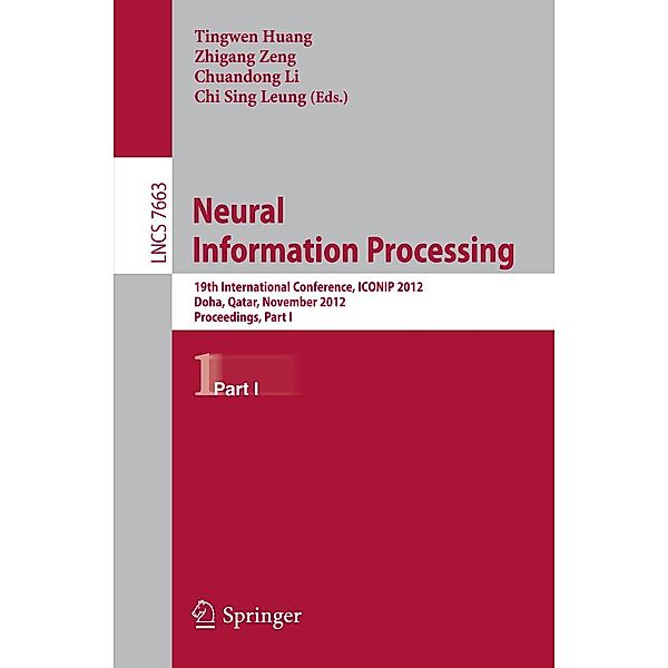 Neural Information Processing / Lecture Notes in Computer Science Bd.7663