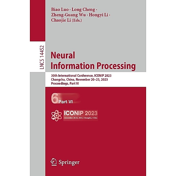 Neural Information Processing / Lecture Notes in Computer Science Bd.14452