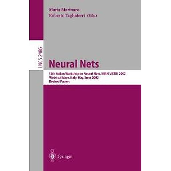 Neural Nets / Lecture Notes in Computer Science Bd.2486
