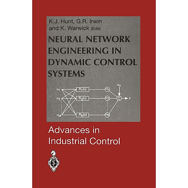 Neural Network Engineering in Dynamic Control Systems