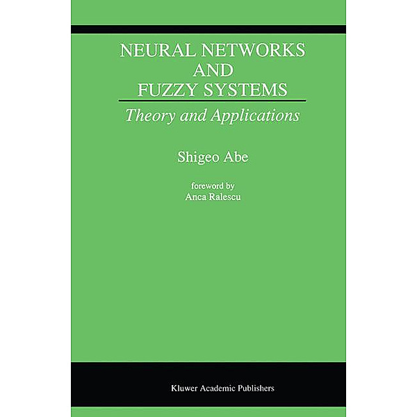 Neural Networks and Fuzzy Systems, Shigeo Abe