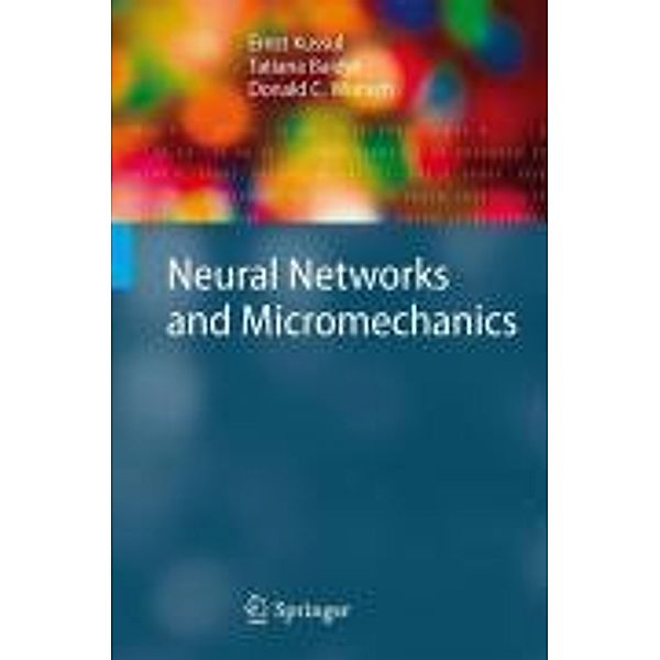 Neural Networks and Micromechanics, Ernst Kussul, Tatiana Baidyk, Donald C. Wunsch