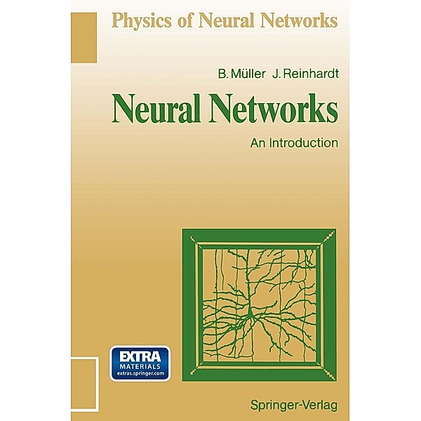 Neural Networks / Physics of Neural Networks, Berndt Müller, Joachim Reinhardt
