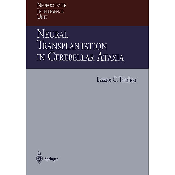 Neural Transplantation in Cerebellar Ataxia, Lazaros Triarhou