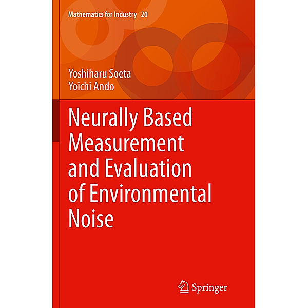 Neurally Based Measurement and Evaluation of Environmental Noise, Yoshiharu Soeta, Yoichi Ando