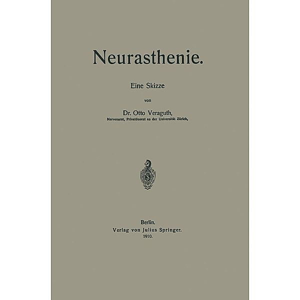 Neurasthenie, Otto Veraguth