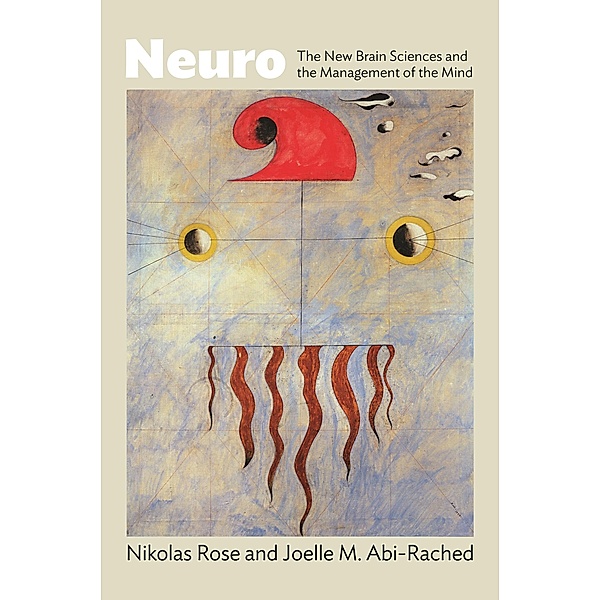 Neuro, Nikolas Rose