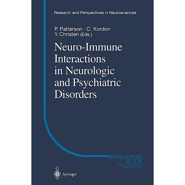 Neuro-Immune Interactions in Neurologic and Psychiatric Disorders / Research and Perspectives in Neurosciences