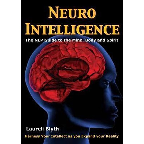 Neuro Intelligence / The Blyth Centre, Laureli Blyth