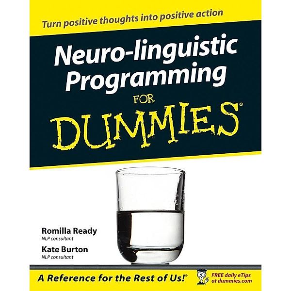 Neuro-linguistic Programming for Dummies, Romilla Ready, Kate Burton