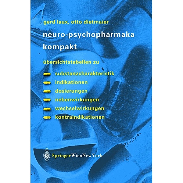 Neuro-Psychopharmaka kompakt, Gerd Laux, Otto Dietmaier