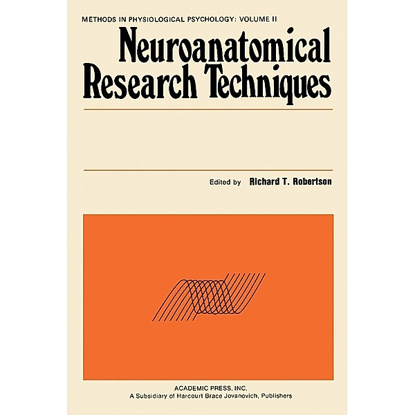 Neuroanatomical Research Techniques