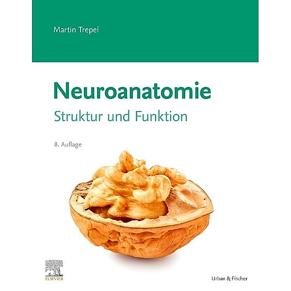 Neuroanatomie, Martin Trepel