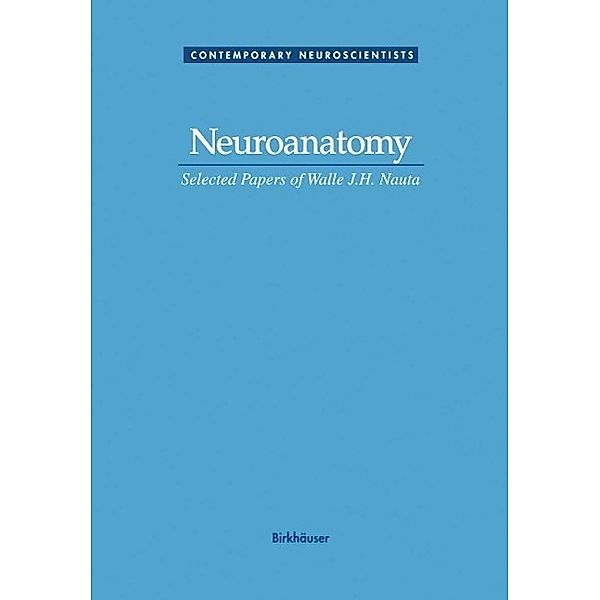 Neuroanatomy / Contemporary Neuroscientists, DOMESICK, NAUTA