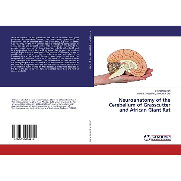 Neuroanatomy of the Cerebellum of Grasscutter and African Giant Rat, Byanet Obadiah, Barth I. Onyeanusi, Samuel A. Ojo