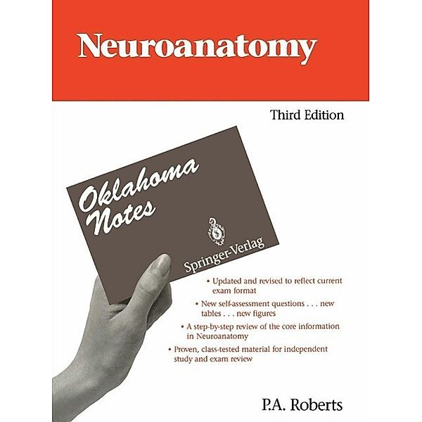 Neuroanatomy / Oklahoma Notes, P. A. Roberts