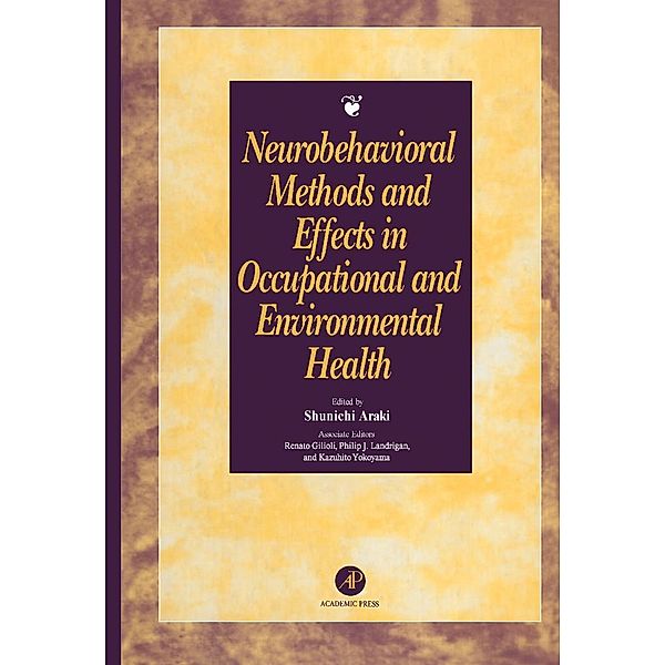 Neurobehavioral Methods and Effects in Occupational and Environmental Health