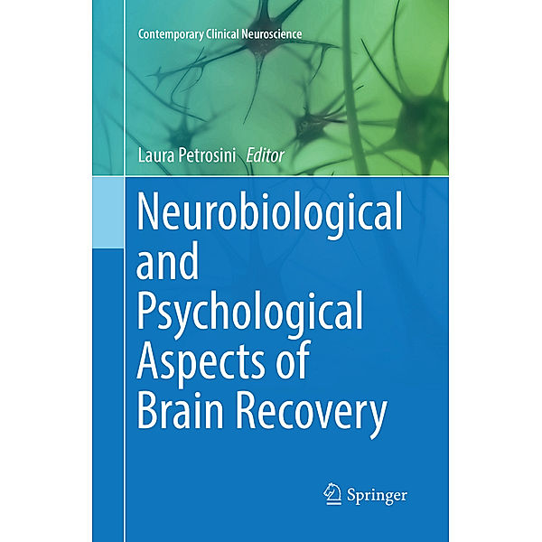 Neurobiological and Psychological Aspects of Brain Recovery