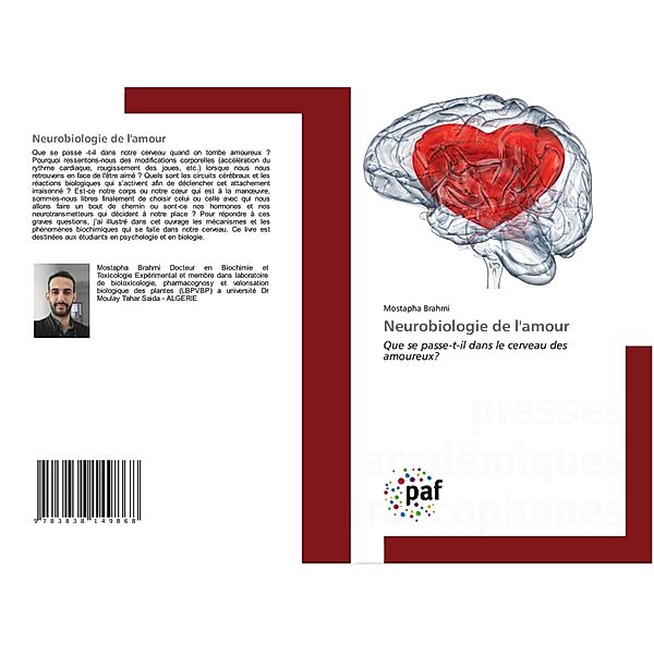 Neurobiologie de l'amour, Mostapha Brahmi