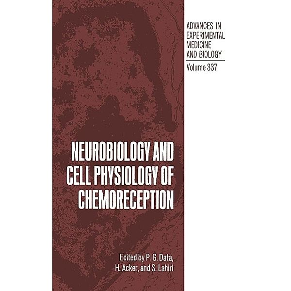 Neurobiology and Cell Physiology of Chemoreception / Advances in Experimental Medicine and Biology Bd.337