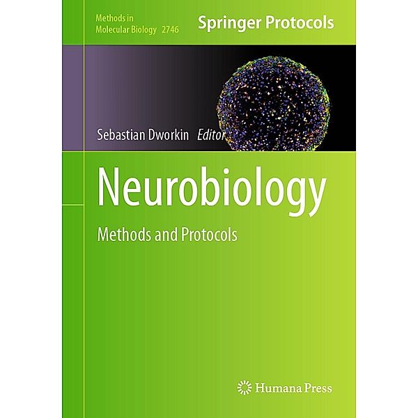 Neurobiology / Methods in Molecular Biology Bd.2746