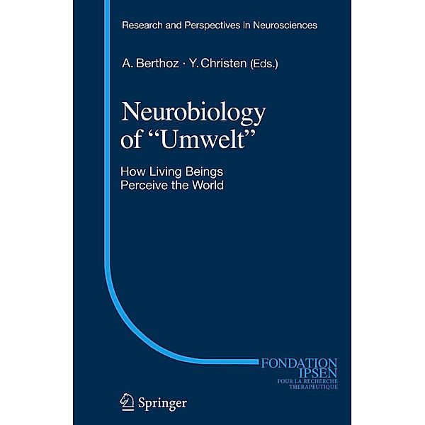 Neurobiology of Umwelt / Research and Perspectives in Neurosciences