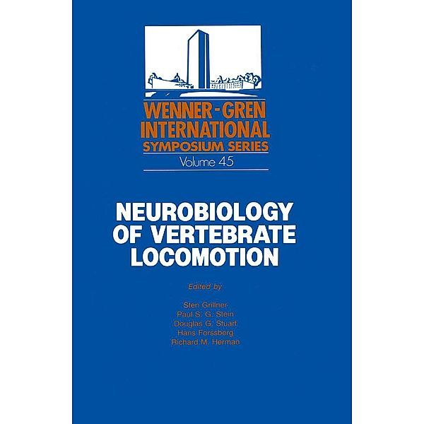 Neurobiology of Vertebrate Locomotion / Wenner-Gren Symposium