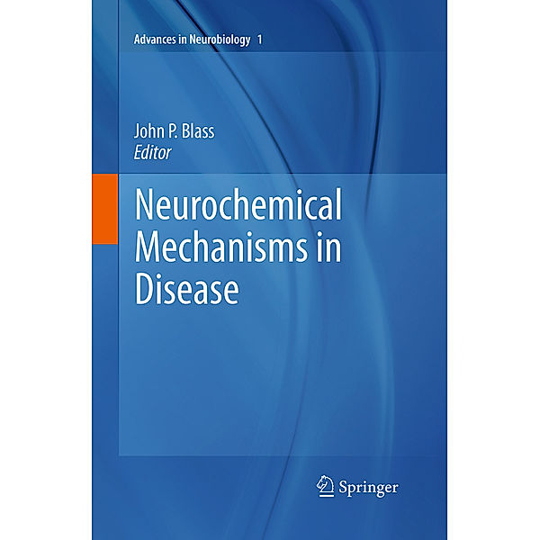 Neurochemical Mechanisms in Disease