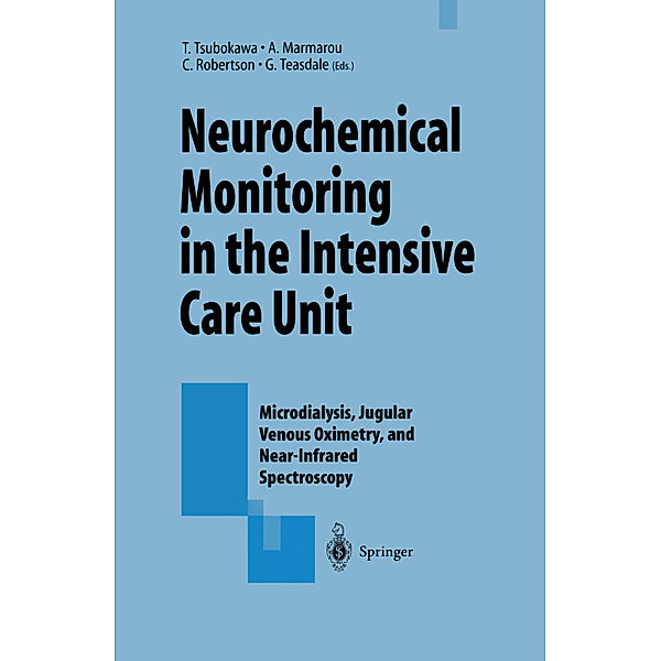 Neurochemical Monitoring in the Intensive Care Unit