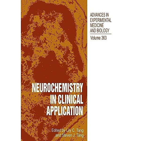 Neurochemistry in Clinical Application / Advances in Experimental Medicine and Biology Bd.363