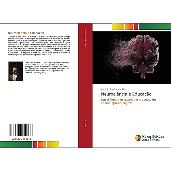 Neurociência e Educação, Antônio Rogério da Silva