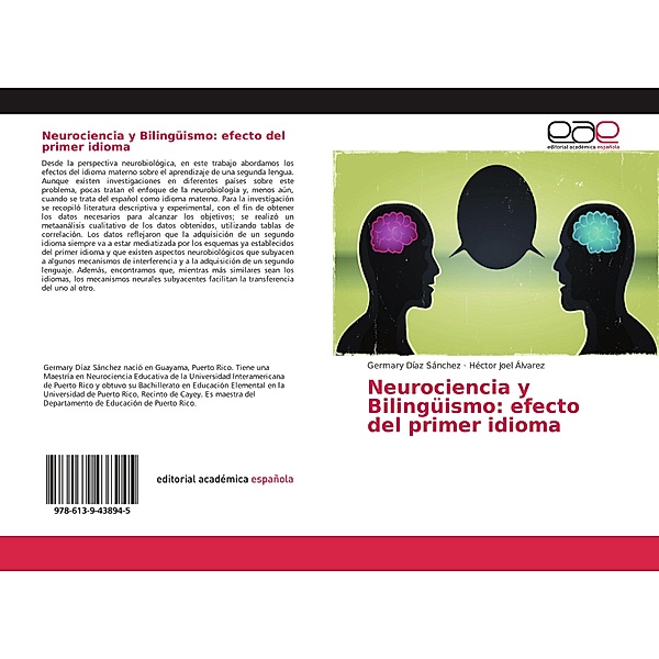 Neurociencia y Bilingüismo: efecto del primer idioma, Germary Díaz Sánchez, Héctor Joel Álvarez