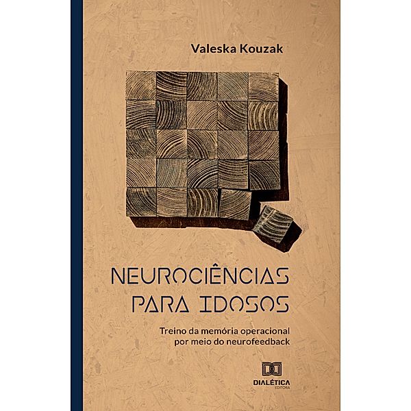 Neurociências para idosos, Valeska Kouzak