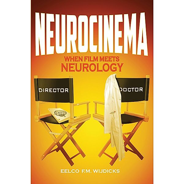 Neurocinema, Eelco F. M. Wijdicks