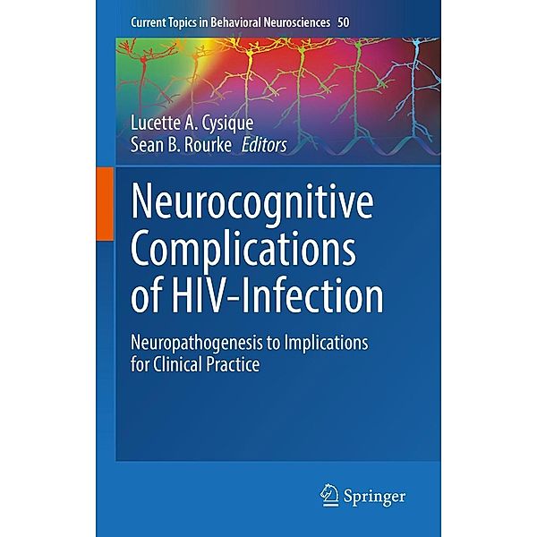 Neurocognitive Complications of HIV-Infection / Current Topics in Behavioral Neurosciences Bd.50