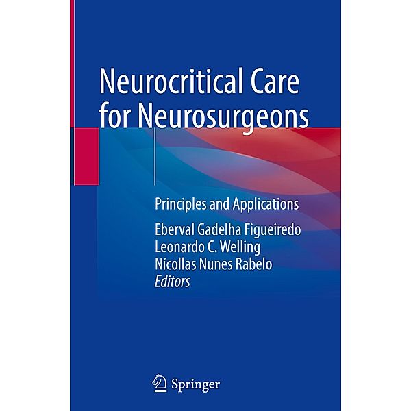 Neurocritical Care for Neurosurgeons