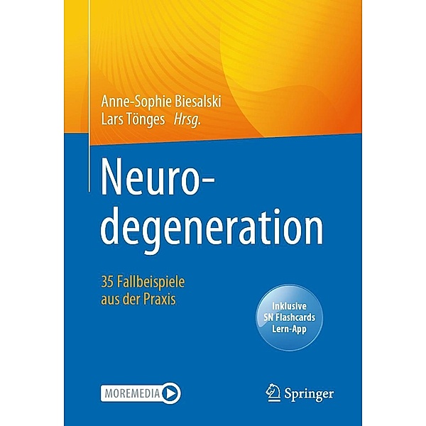 Neurodegeneration - 35 Fallbeispiele aus der Praxis
