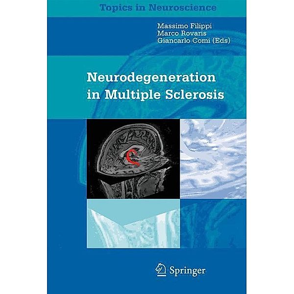 Neurodegeneration in Multiple Sclerosis, G. Comi