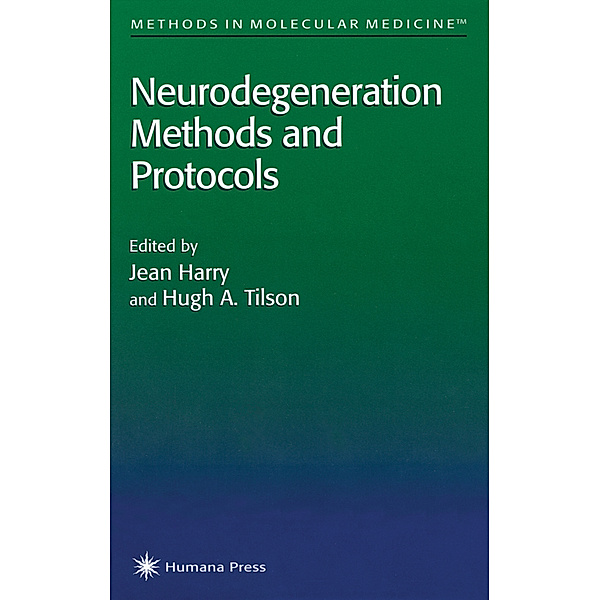 Neurodegeneration Methods and Protocols