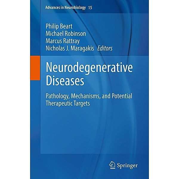 Neurodegenerative Diseases / Advances in Neurobiology Bd.15