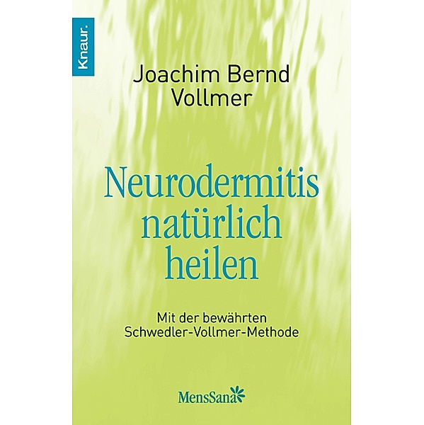 Neurodermitis natürlich heilen, Joachim Bernd Vollmer