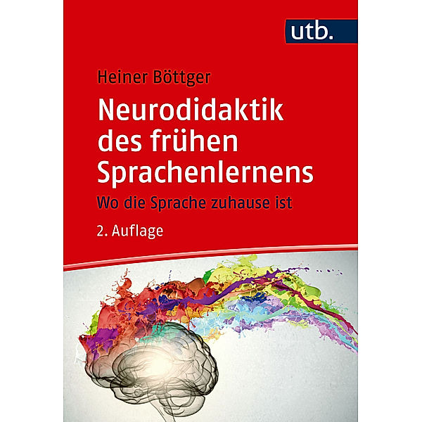 Neurodidaktik des frühen Sprachenlernens, Heiner Böttger