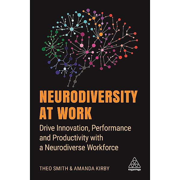 Neurodiversity at Work, Amanda Kirby, Theo Smith