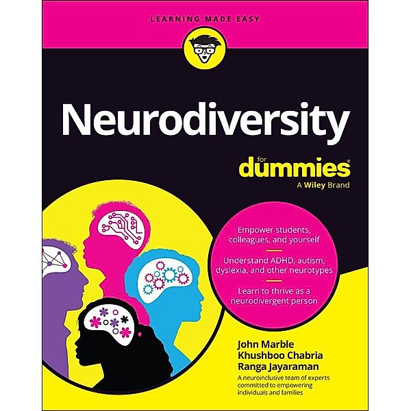 Neurodiversity For Dummies, John Marble, Khushboo Chabria, Ranga Jayaraman